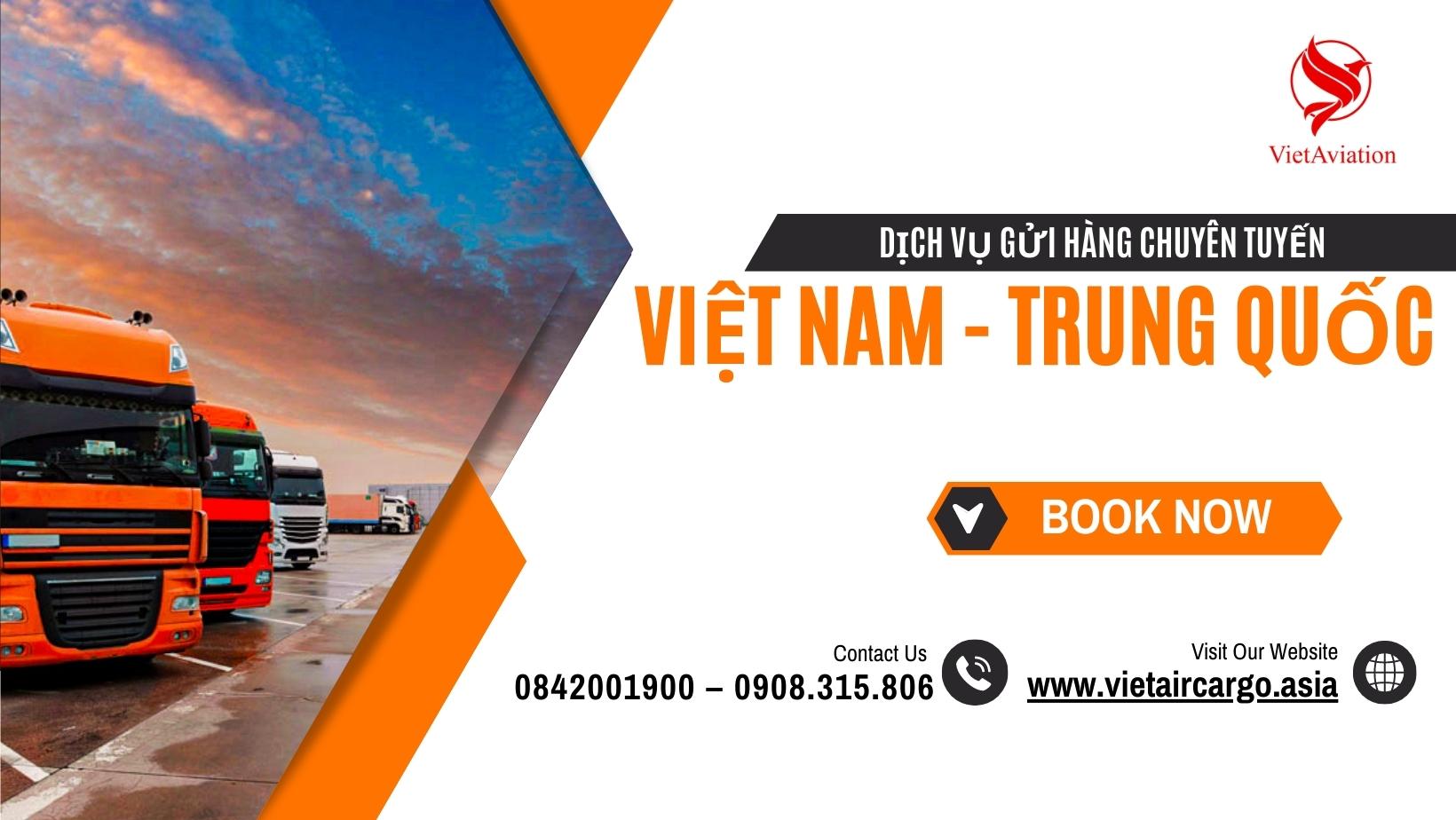 DỊCH VỤ GỬI HÀNG CHUYÊN TUYẾN VIỆT NAM - TRUNG QUỐC NĂM 2023