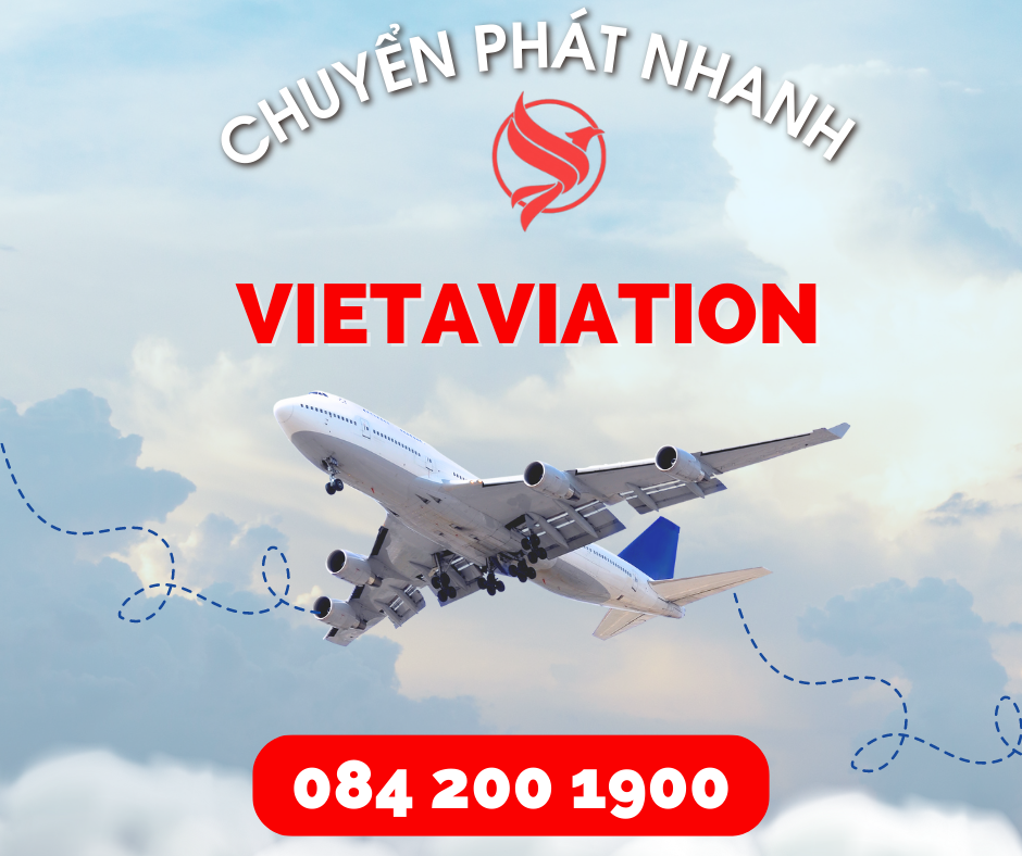 chuyển phát nhanh cùng VietAviation Cargo