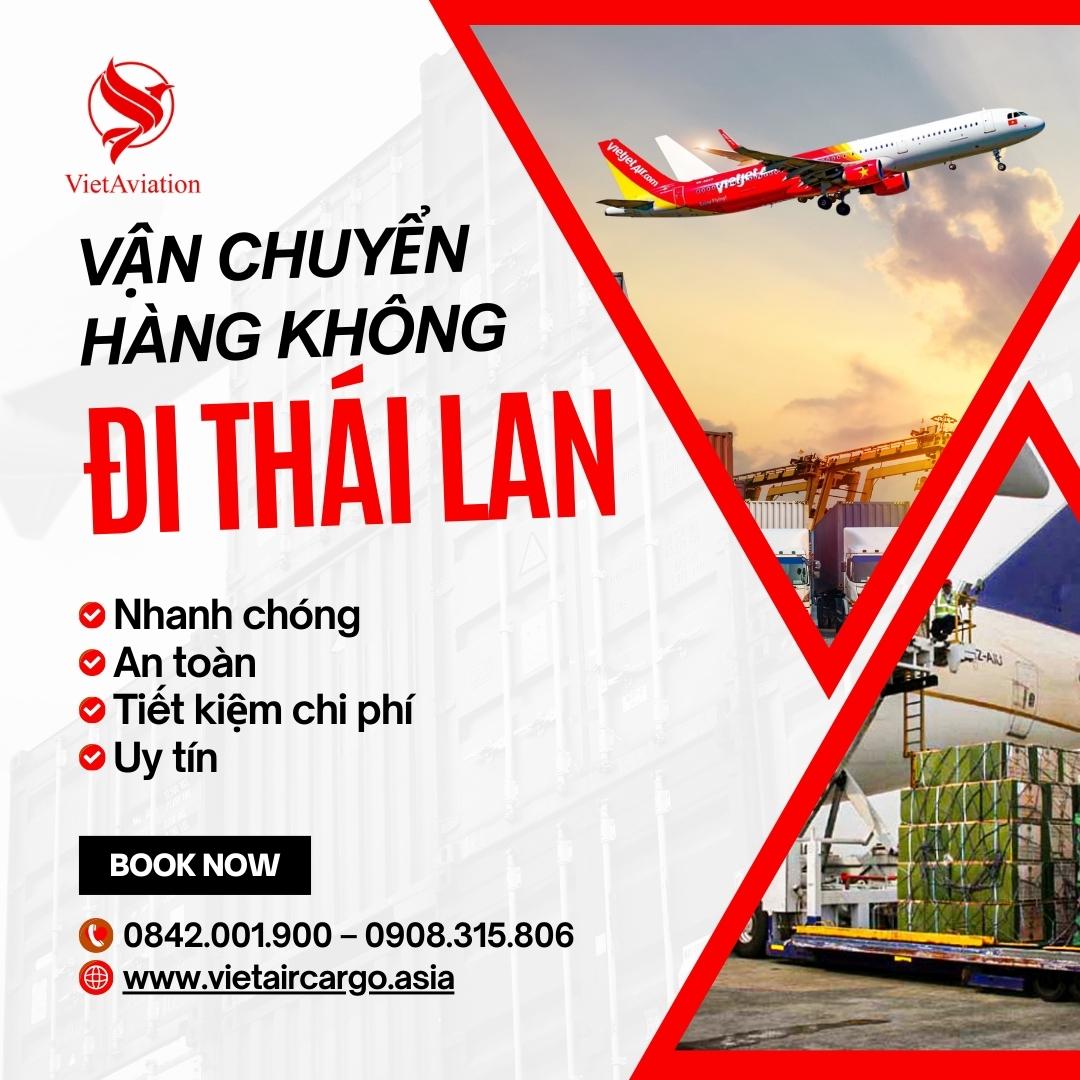 VẬN CHUYỂN HÀNG KHÔNG ĐI THÁI LAN NHANH CHÓNG, GIÁ RẺ 2023