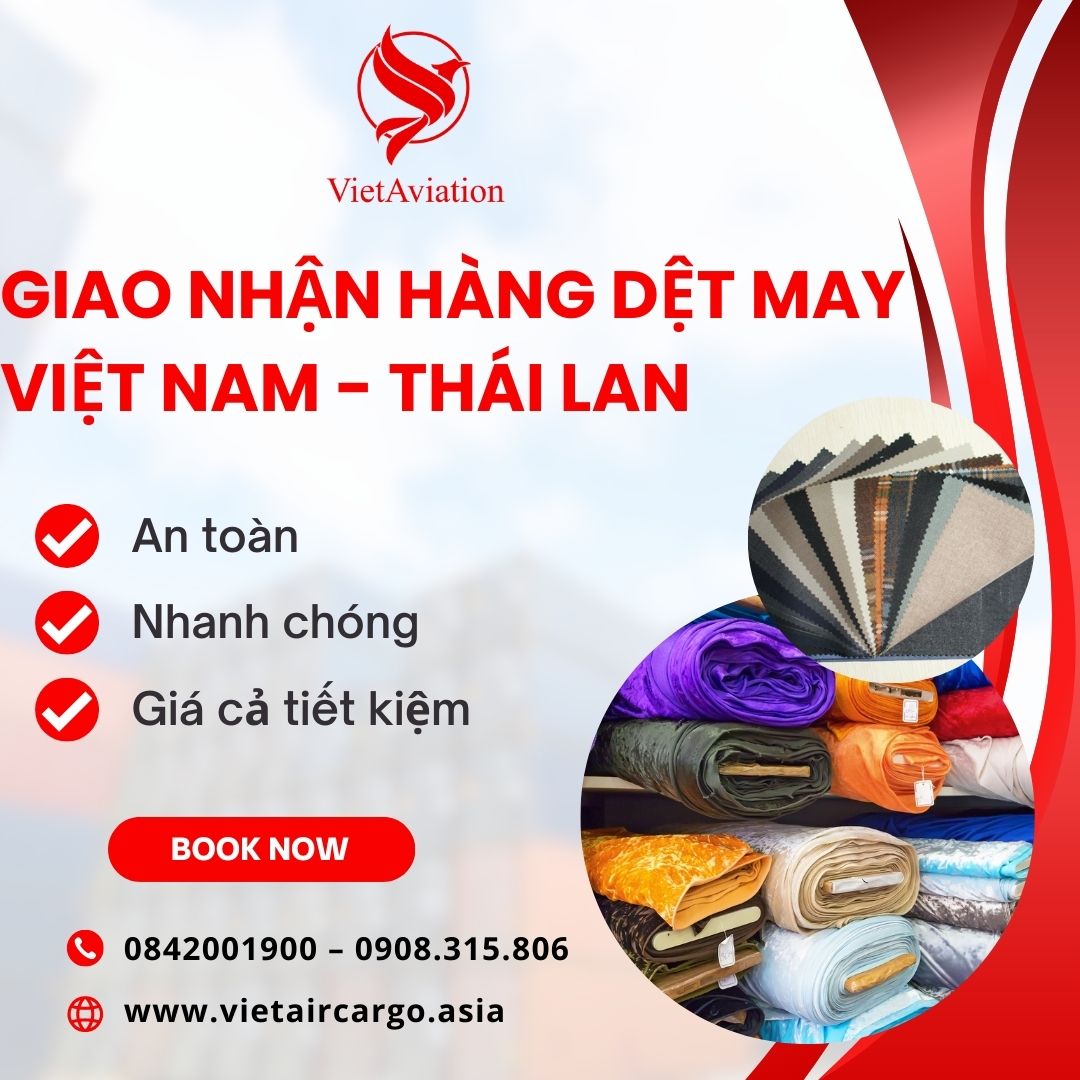 GIAO NHẬN HÀNG DỆT MAY VIỆT NAM - THÁI LAN NĂM 2O23