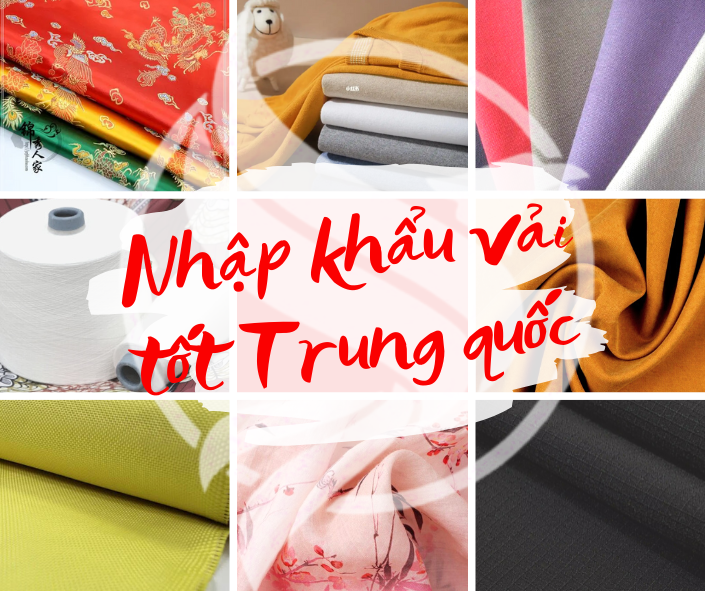 VAC - đối tác giúp bạn nhập khẩu vải tốt Trung Quốc về Việt Nam