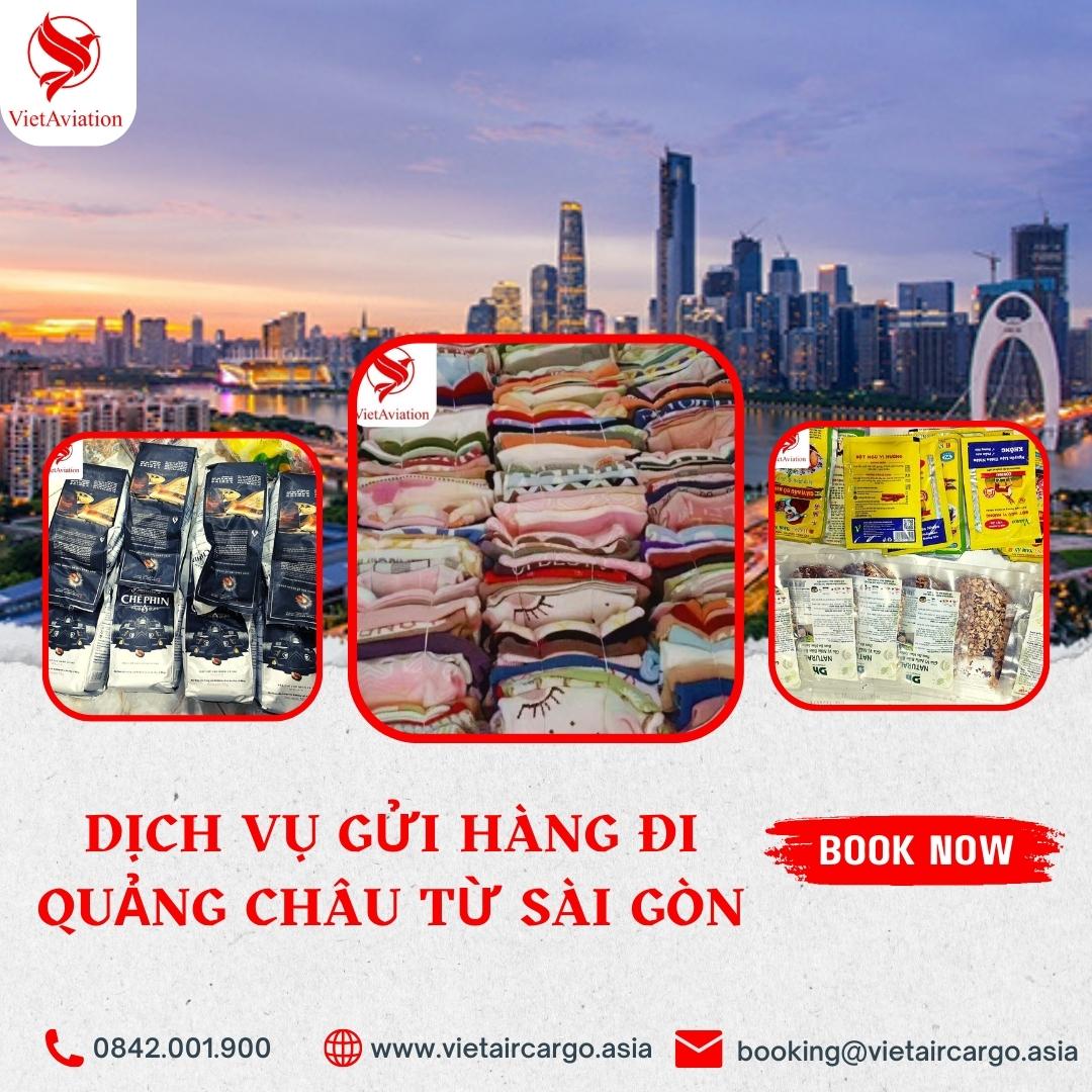 DỊCH VỤ GỬI HÀNG ĐI QUẢNG CHÂU TỪ SÀI GÒN NĂM 2023