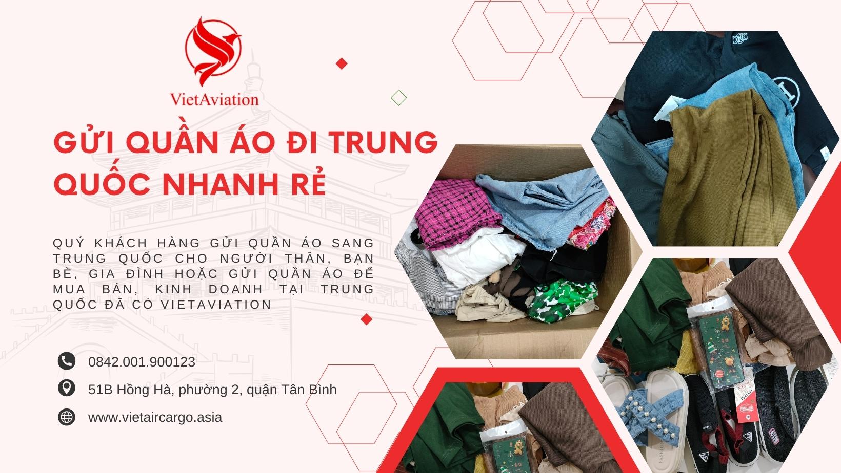 GỬI QUẦN ÁO ĐI TRUNG QUỐC NHANH RẺ CÙNG VIETAVIATION 2023