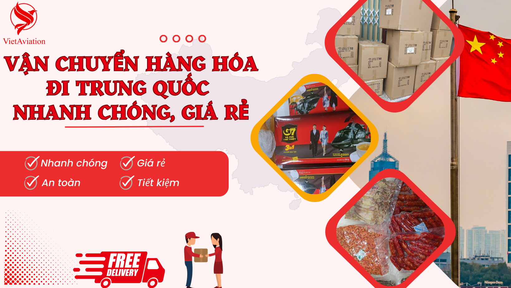 VẬN CHUYỂN HÀNG HÓA ĐI TRUNG QUỐC NHANH CHÓNG, GIÁ RẺ
