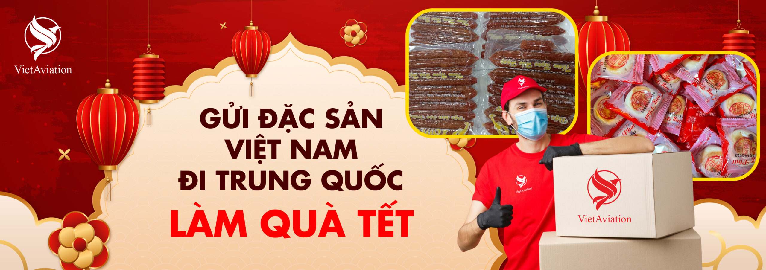 GỬI ĐẶC SẢN VIỆT NAM ĐI TRUNG QUỐC LÀM QUÀ TẾT CÙNG VIETAVIATION