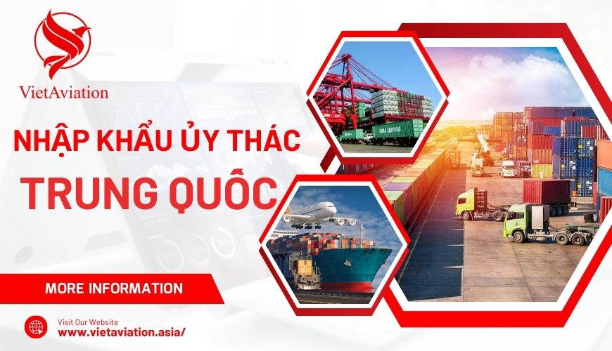 Nhập khẩu ủy thác Trung Quốc