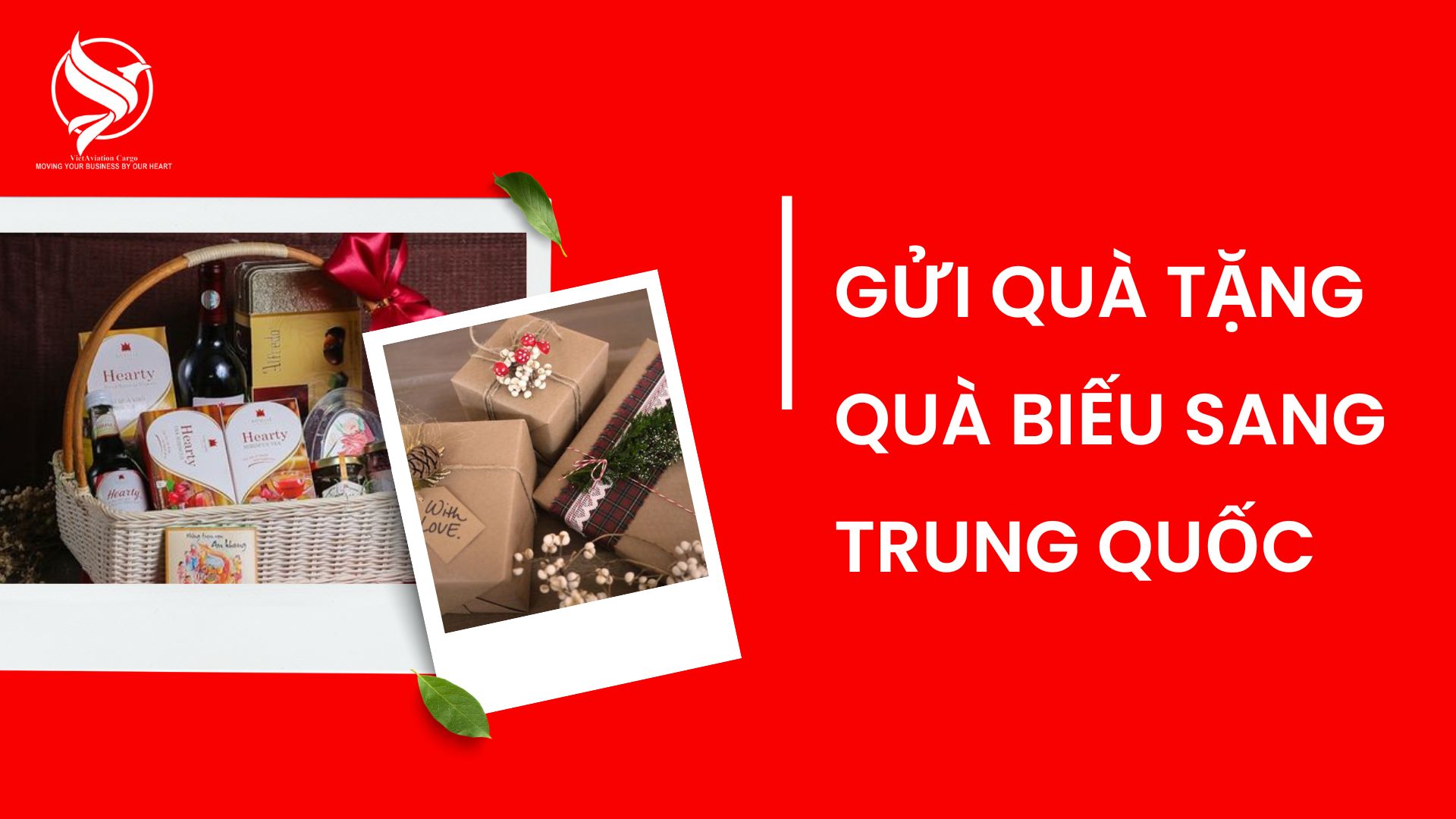 GỬI QUÀ TẶNG QUÀ BIẾU SANG TRUNG QUỐC