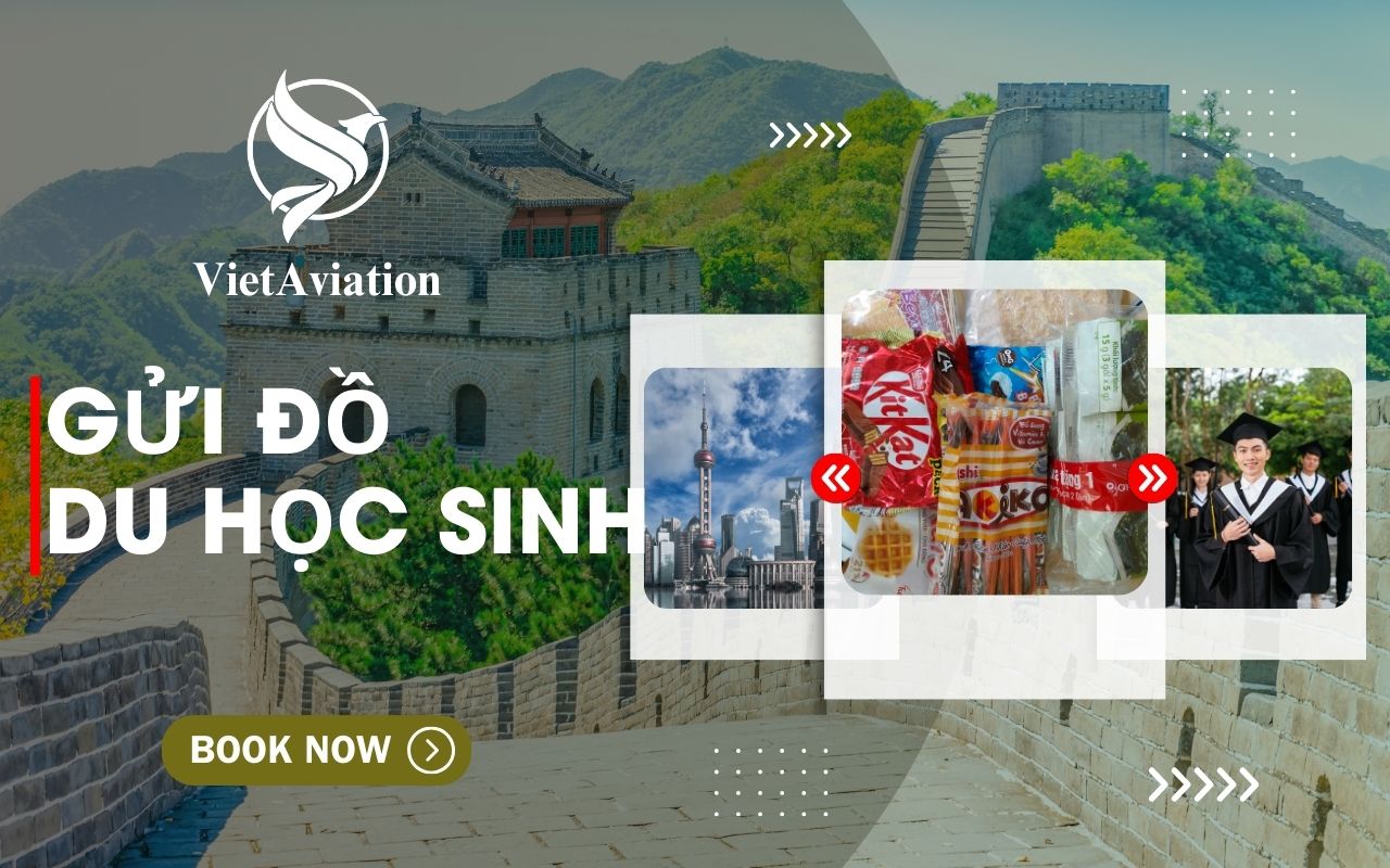 Gửi đồ cho du học sinh Trung Quốc giá rẻ an toàn