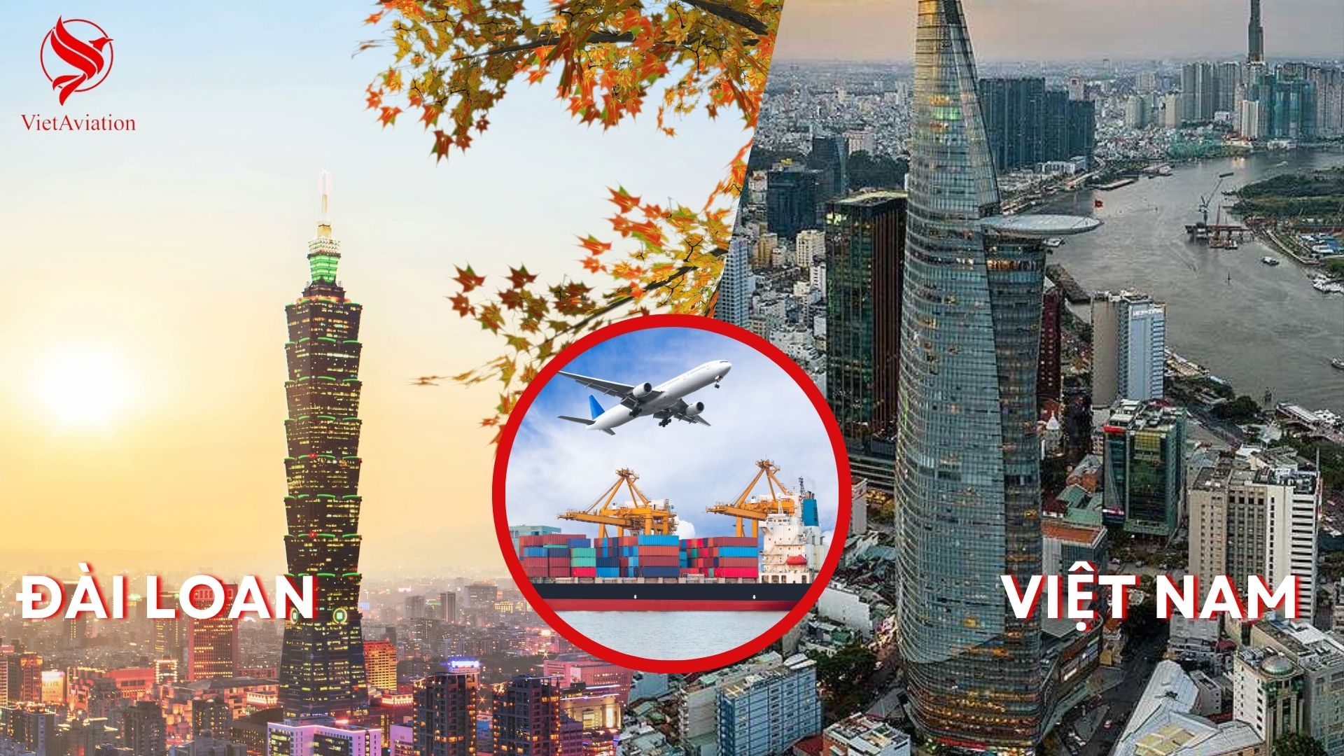 Dịch vụ vận chuyển hàng không đi Đài Loan giá cước rẻ