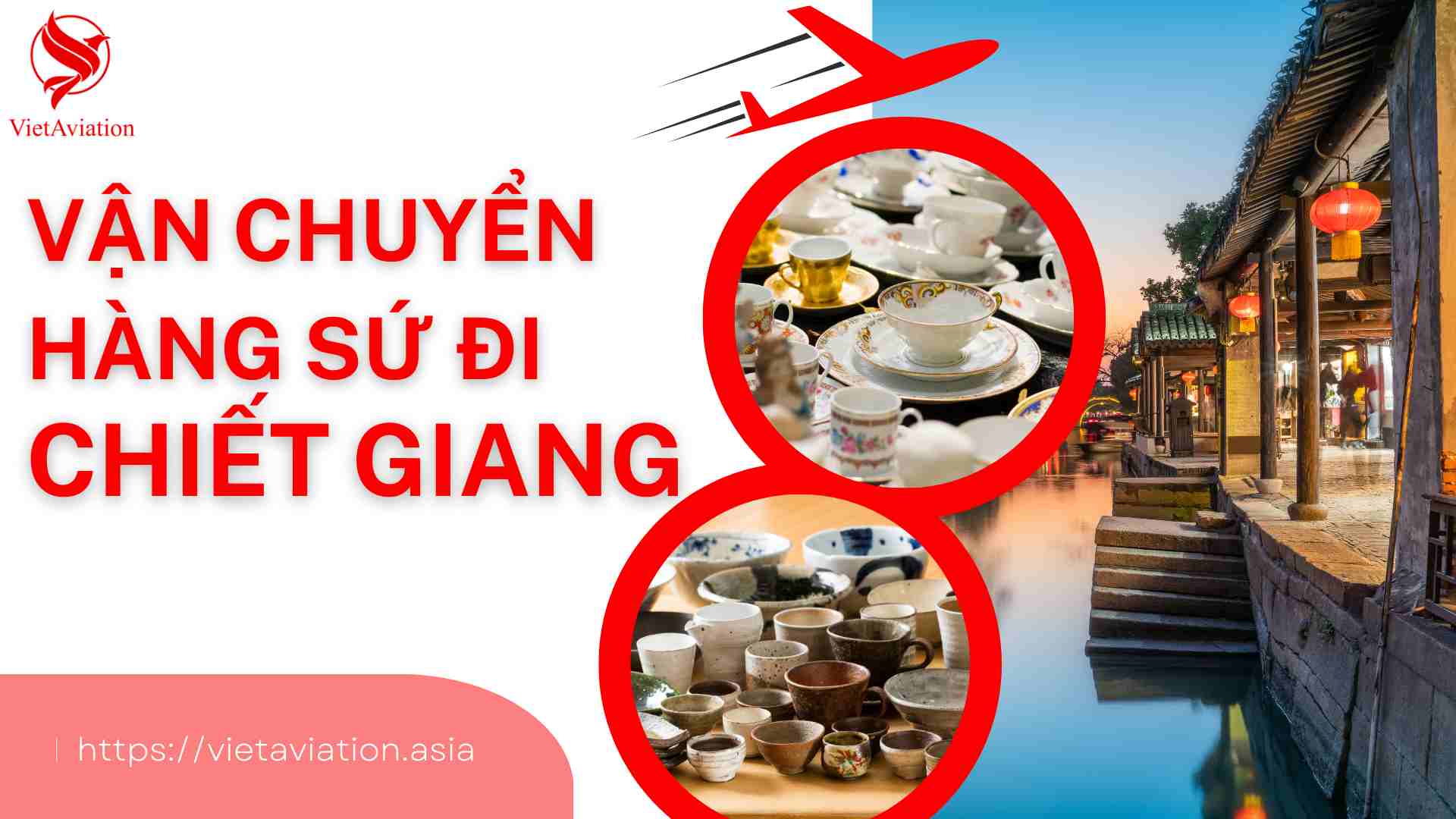 Vận chuyển hàng sứ đi Chiết Giang