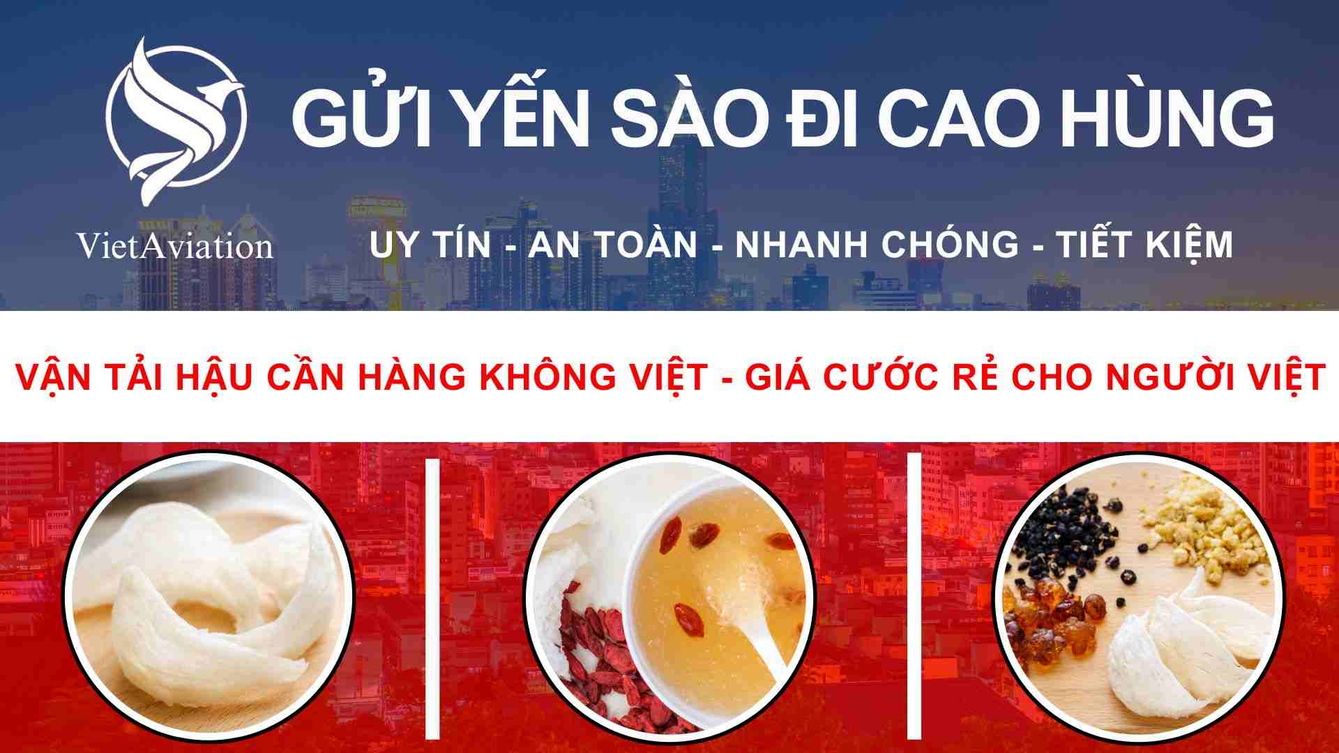 Gửi yến sào đi Cao Hùng