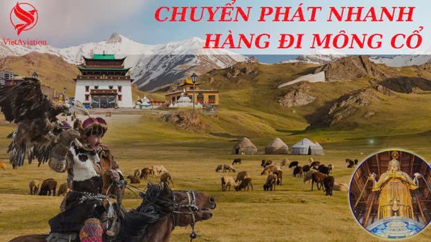 Chuyển phát nhanh hàng đi Mông Cổ