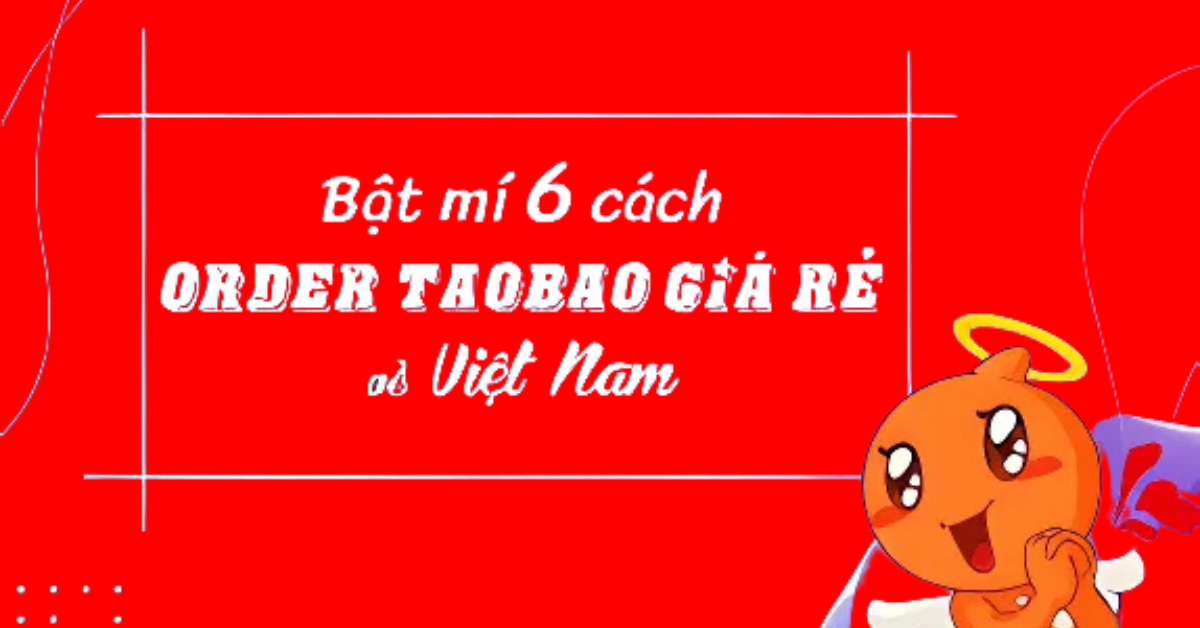 Oder taobao giá rẻ