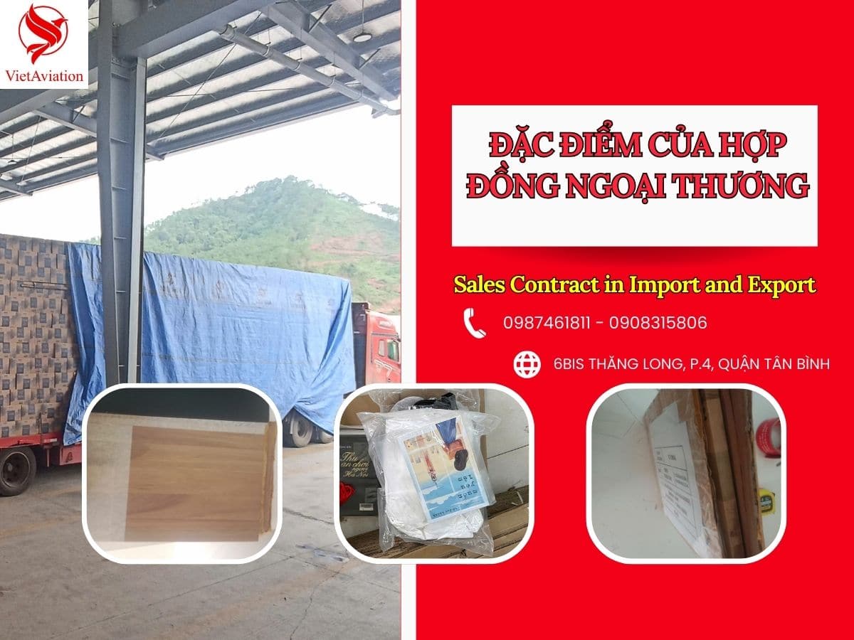 Đặc điểm của Sale Contract trong xuất nhập khẩu