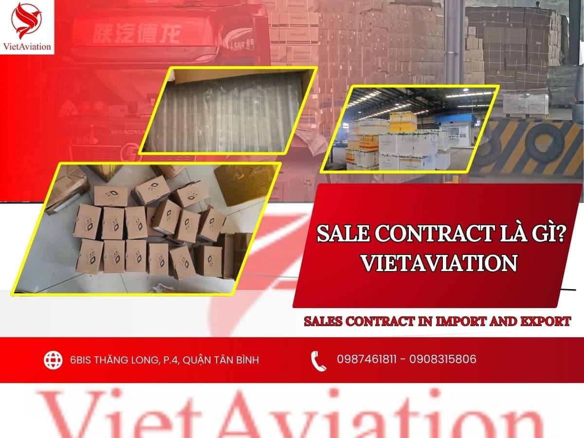 Hợp đồng ngoại thương (Sale Contract) là gì?