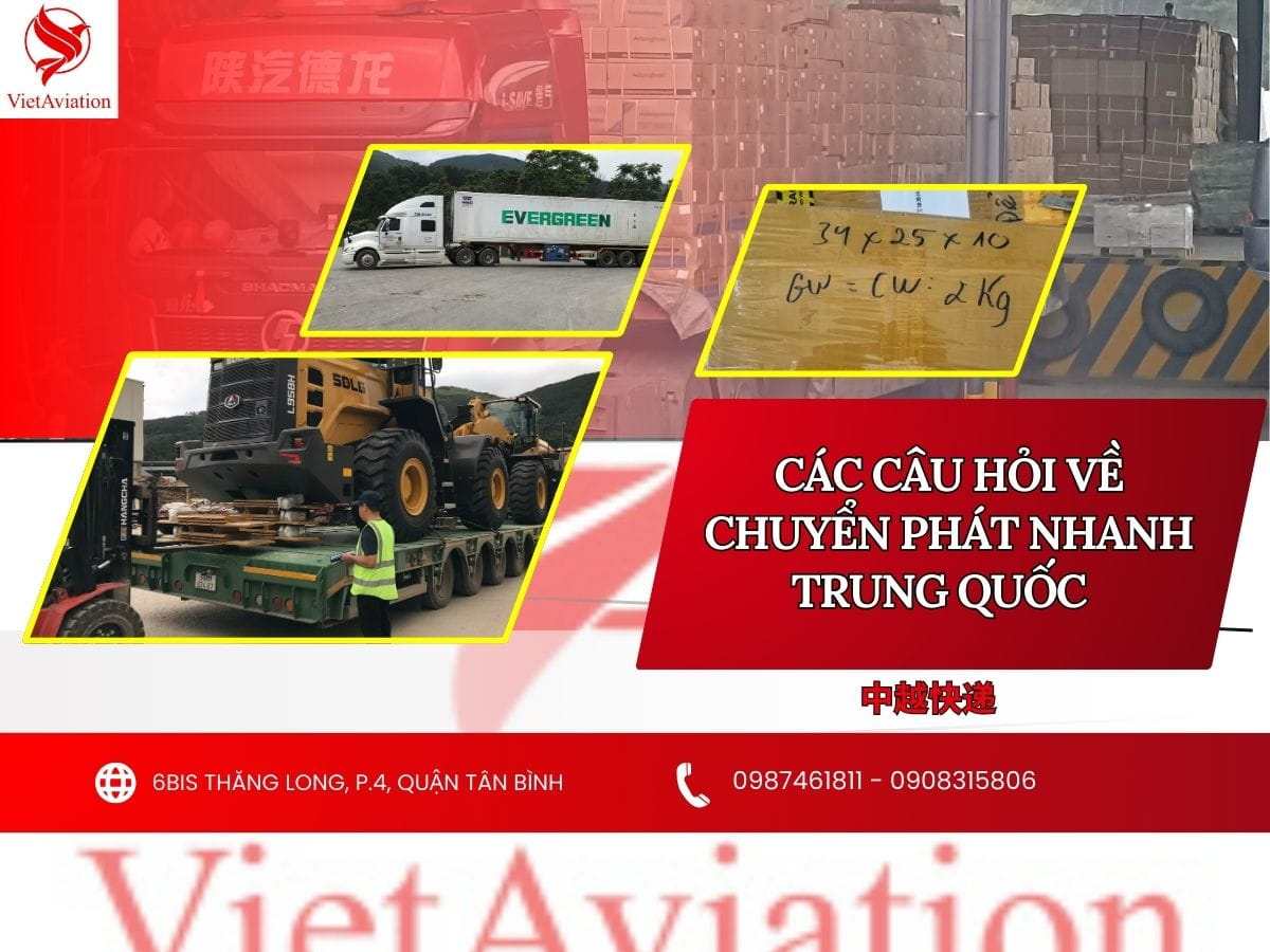 Các câu hỏi liên quan đến nhập hàng Trung Quốc Việt Nam