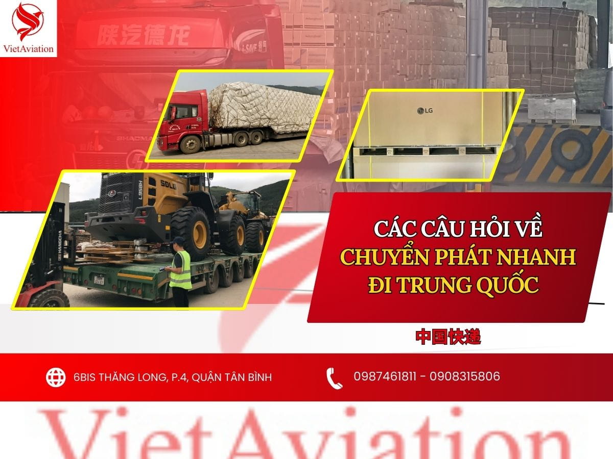 Giải đáp thắc mắc liên quan đến việc chuyển phát nhanh đi Trung Quốc