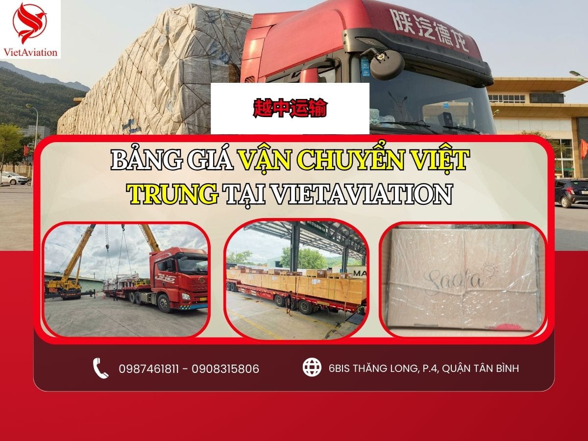 Bảng giá vận chuyển hàng hóa từ Việt Nam sang Trung Quốc tại VietAviation