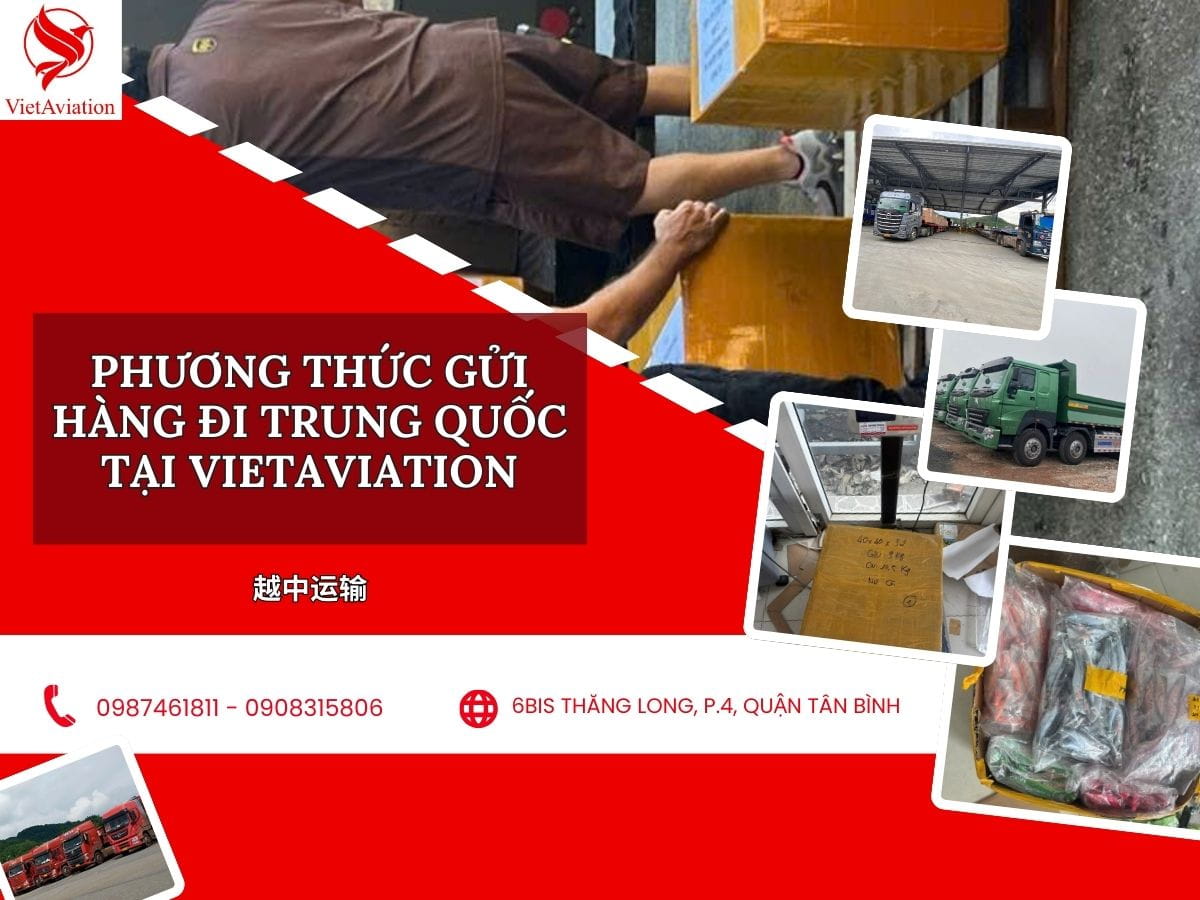 Phương thức gửi hàng từ Việt Nam sang Trung Quốc