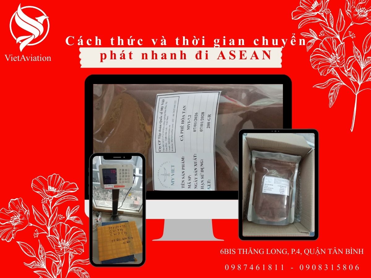 Các cách thức và thời gian chuyển phát nhanh đi ASEAN