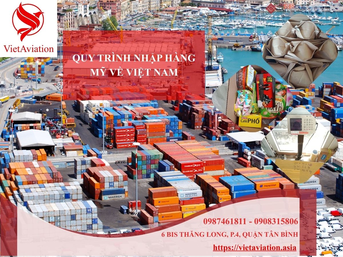 Quy trình nhập hàng Mỹ về Việt Nam