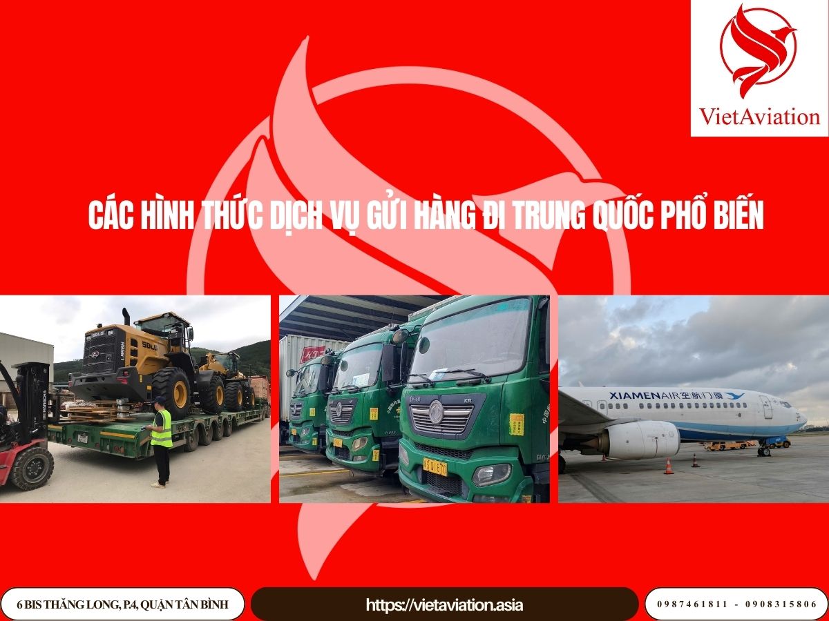 Các hình thức dịch vụ gửi hàng đi Trung Quốc phổ biến