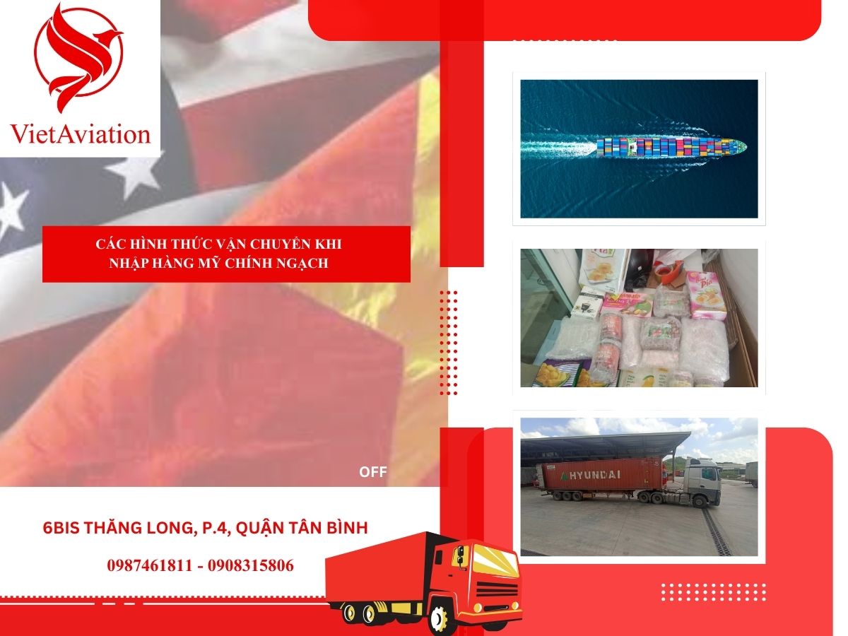 Các hình thức vận chuyển khi nhập hàng Mỹ chính ngạch