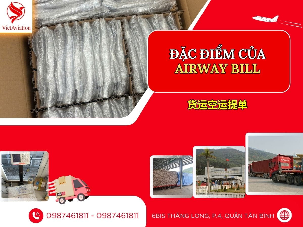 Đặc điểm của vận đơn hàng không