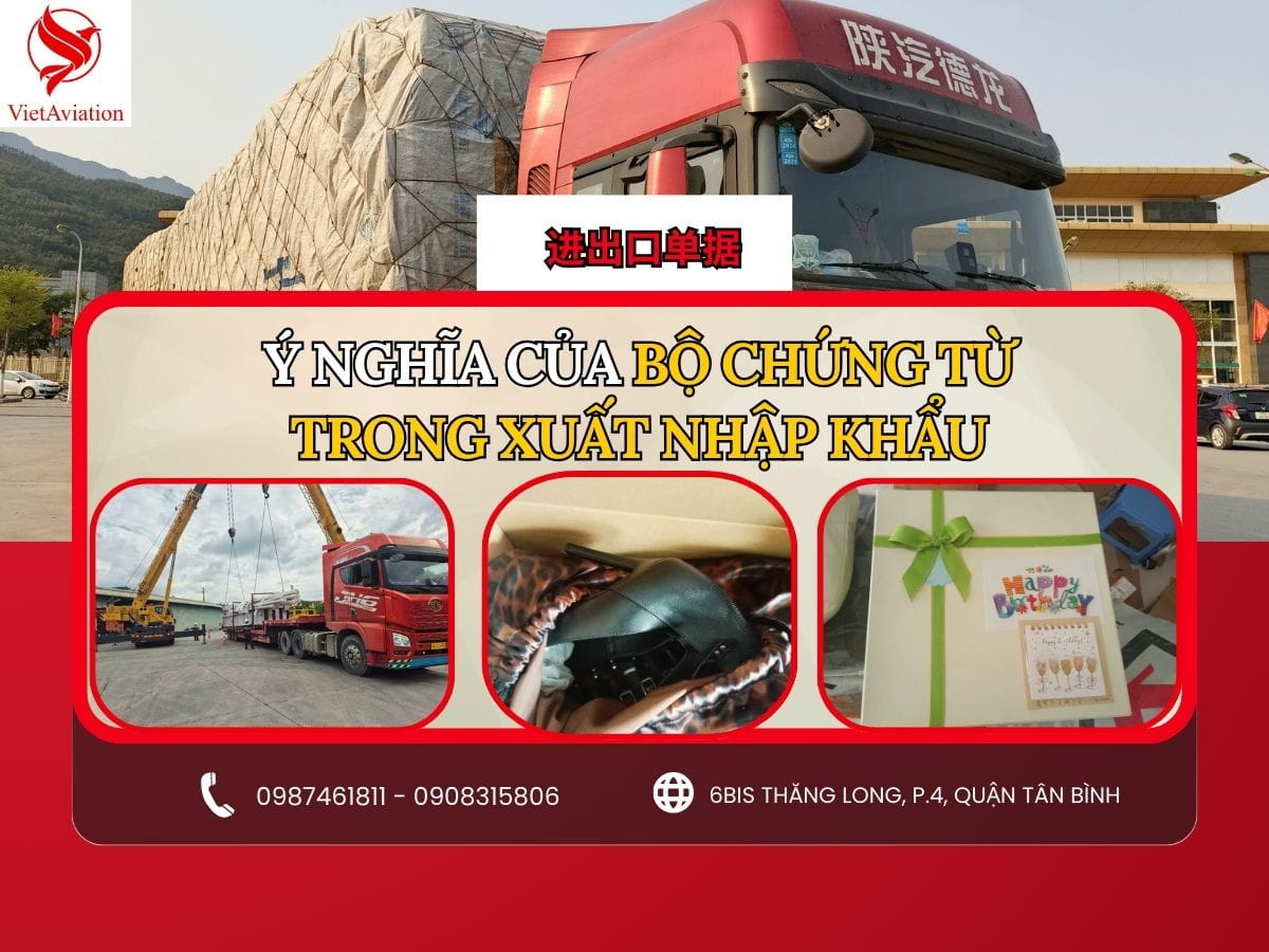 Ý nghĩa của bộ chứng từ trong xuất nhập khẩu hàng hóa