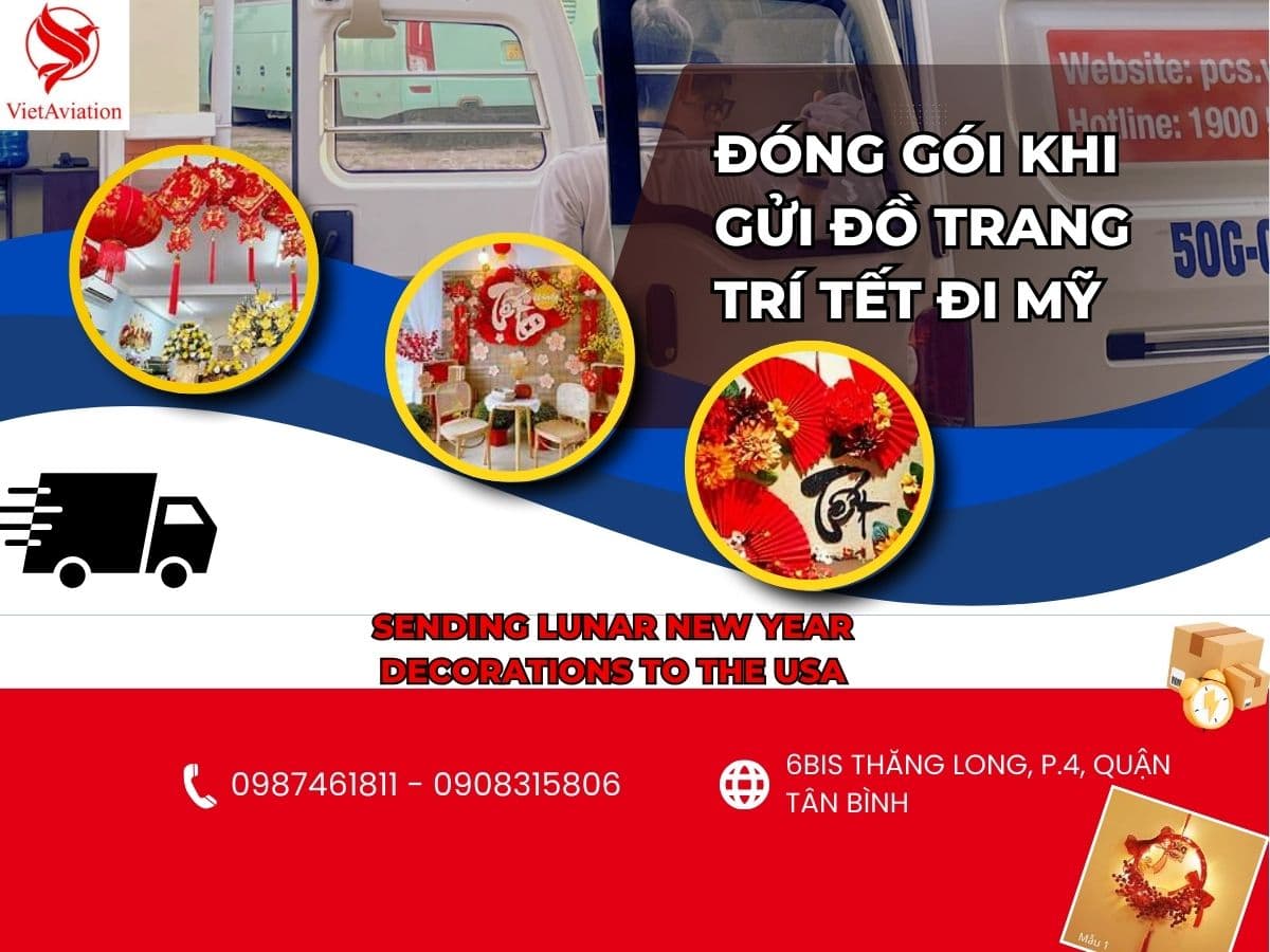 Đóng gói chuẩn khi gửi đồ Trang Trí Tết đi Mỹ