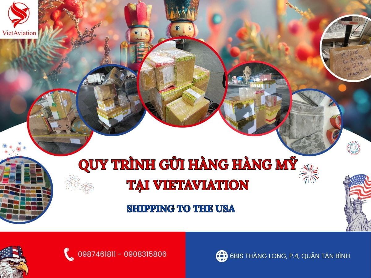 Quy trình gửi hàng đi Mỹ tại VietAviation