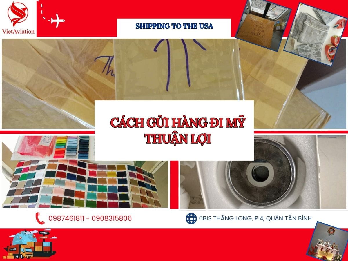 Cách gửi hàng đi Mỹ thuận lợi