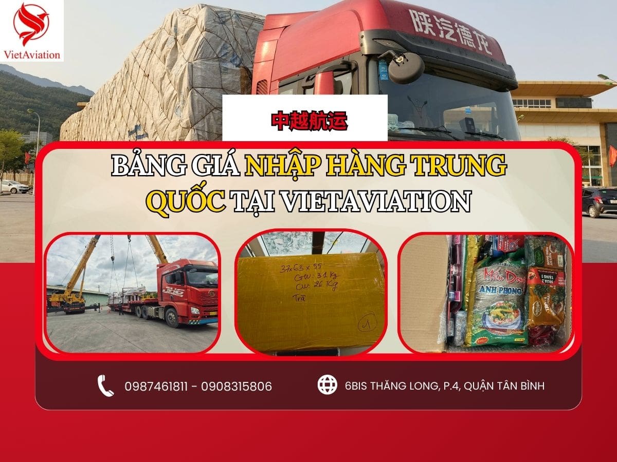 Bảng giá vận chuyển hàng từ Trung Quốc về Việt Nam tại VietAviation