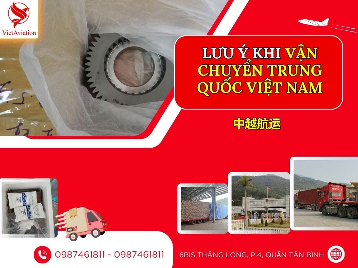 Lưu ý khi nhập hàng từ Trung Quốc về Việt Nam
