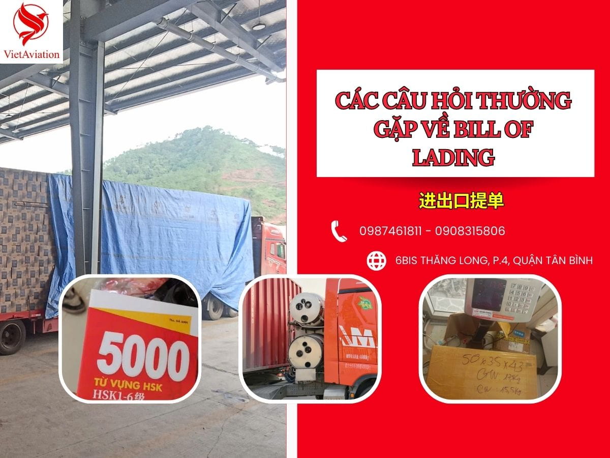 Các câu hỏi thường gặp về bill of lading