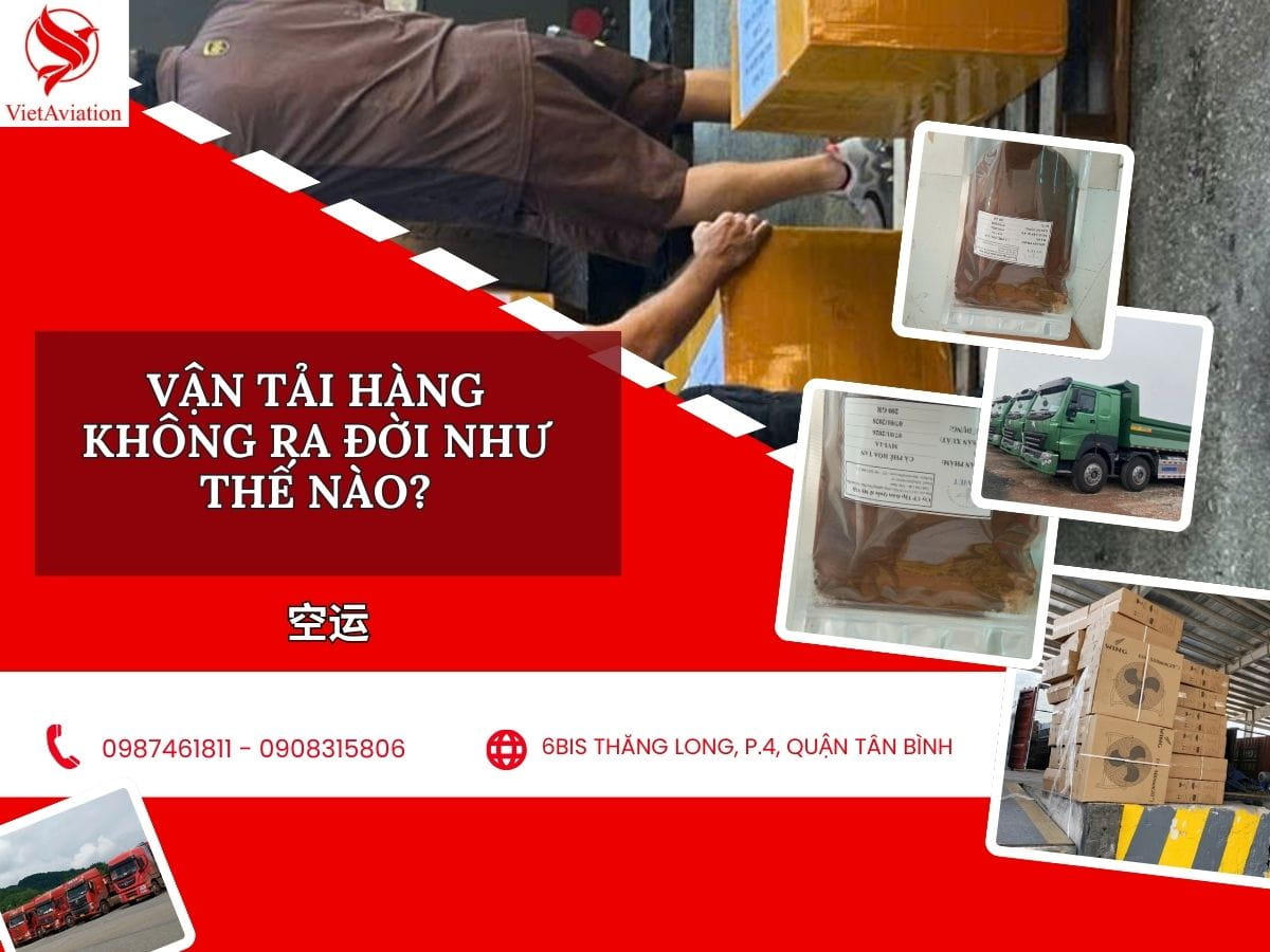 Vận tải hàng không ra đời như thế nào?