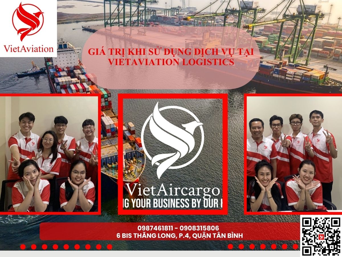 Giá trị khi sử dụng dịch vụ tại VietAviation Logistics