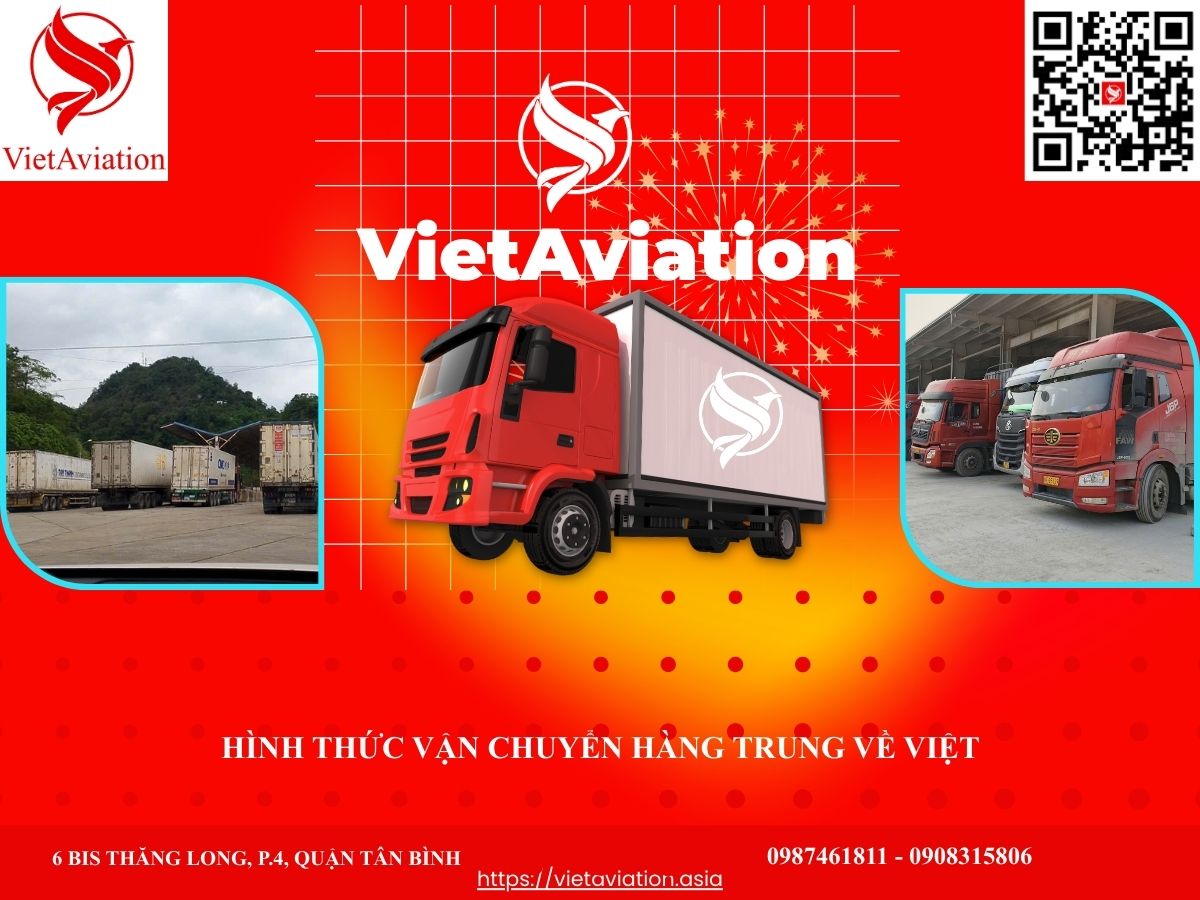 Hình thức vận chuyển hàng Trung về Việt