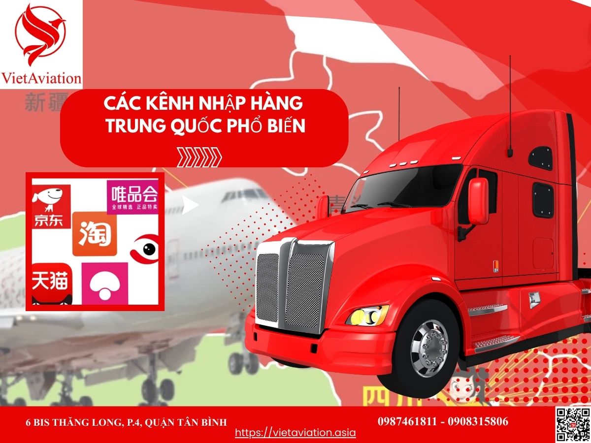 Các kênh nhập hàng Trung Quốc phổ biến