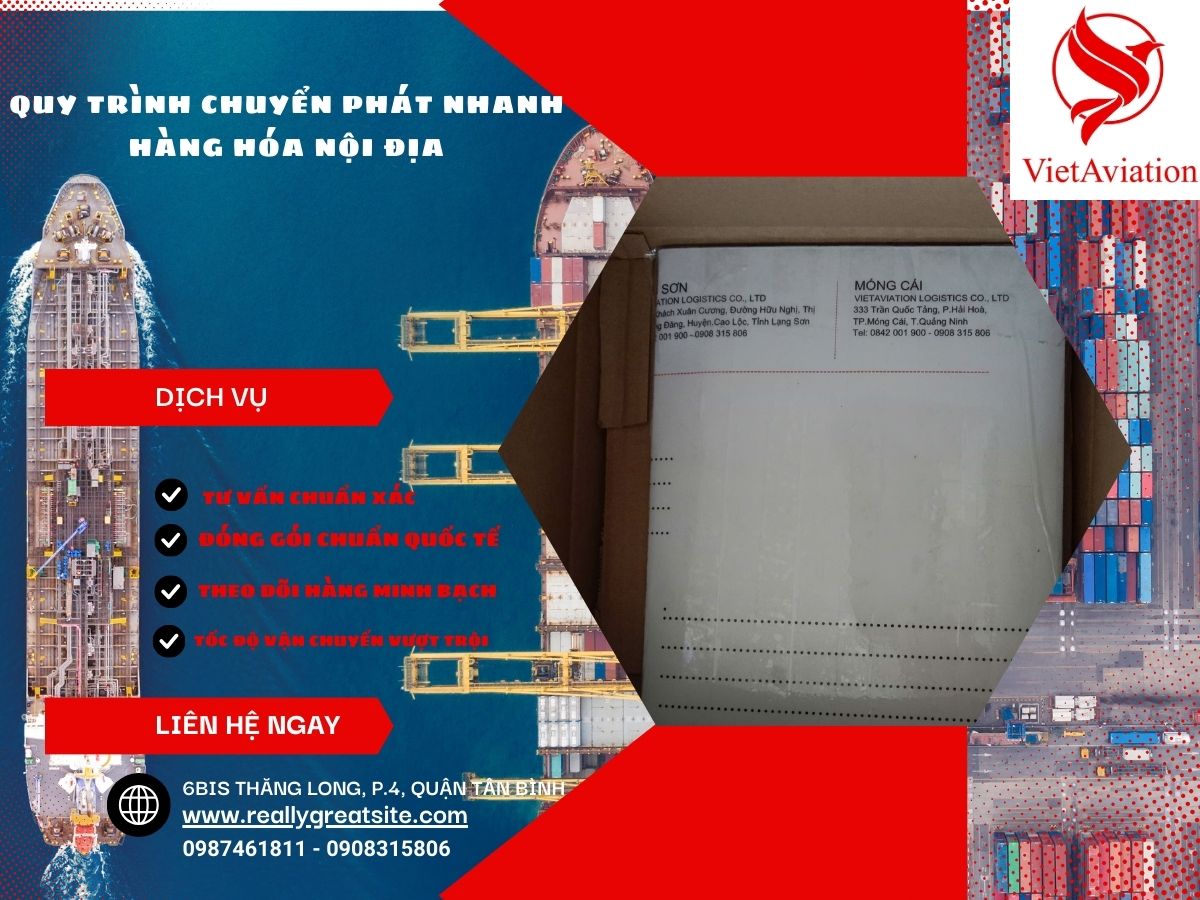 Quy trình chuyển phát nhanh hàng hóa nội địa