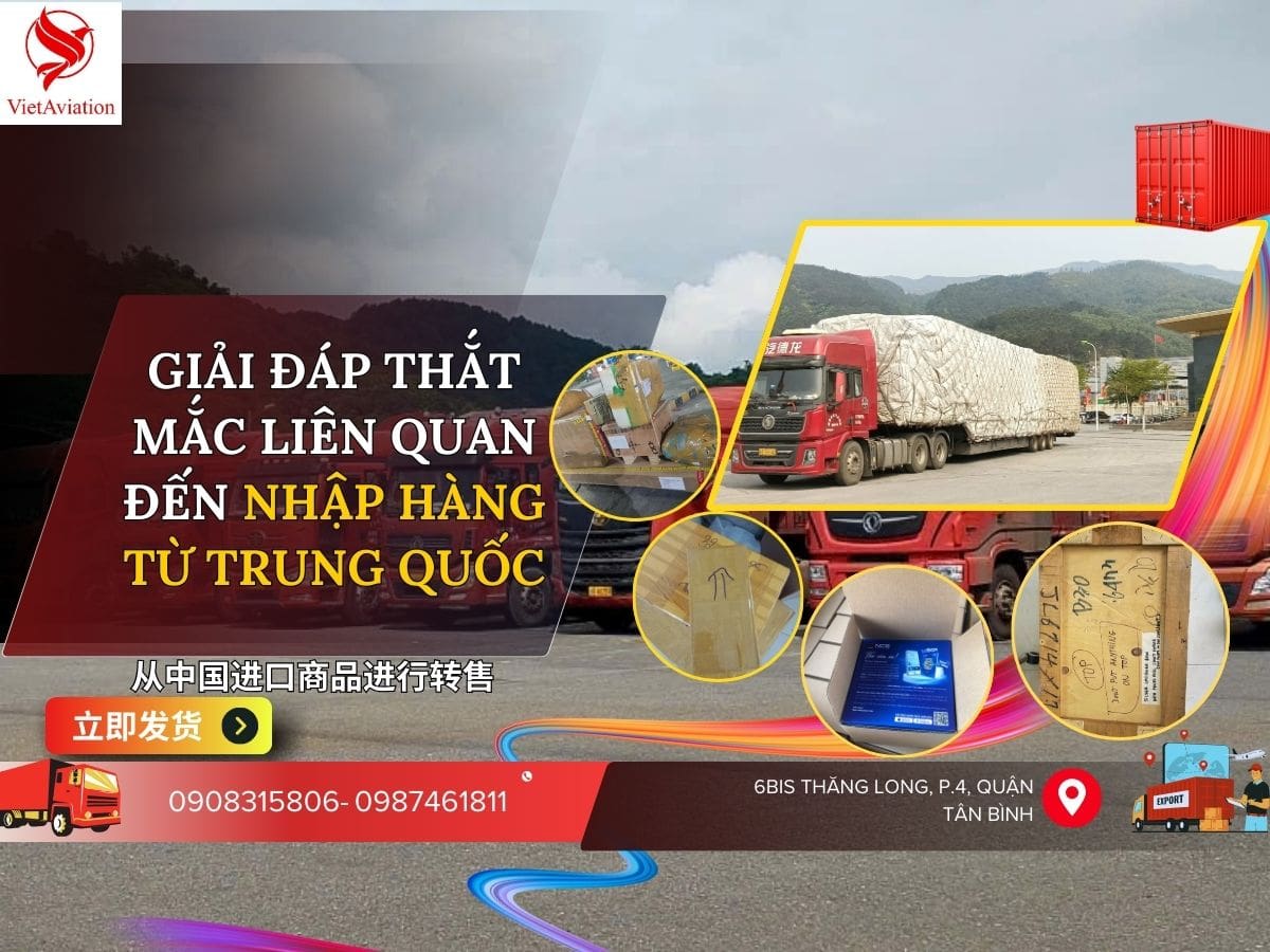 Giải đáp thắc mắc của khách hàng về nhập hàng Trung Quốc về bán
