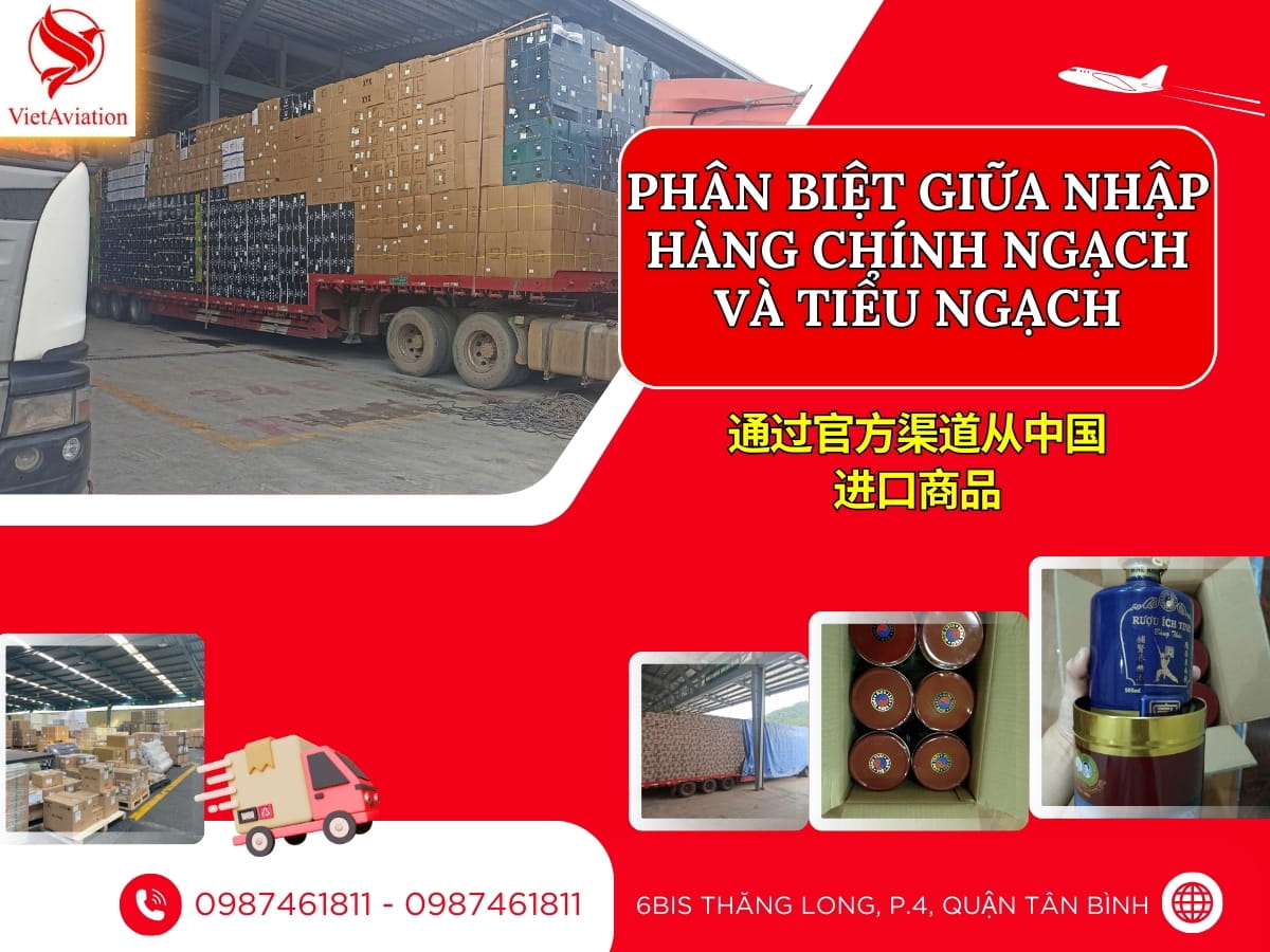 Nhập hàng Trung Quốc chính ngạch khác gì nhập hàng tiểu ngạch?
