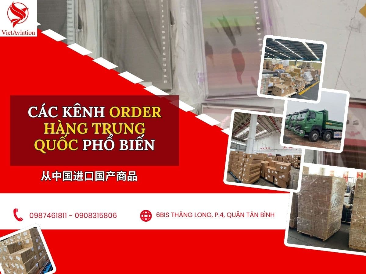 Nhập hàng từ Trung Quốc về Việt Nam thường qua các kênh nào?