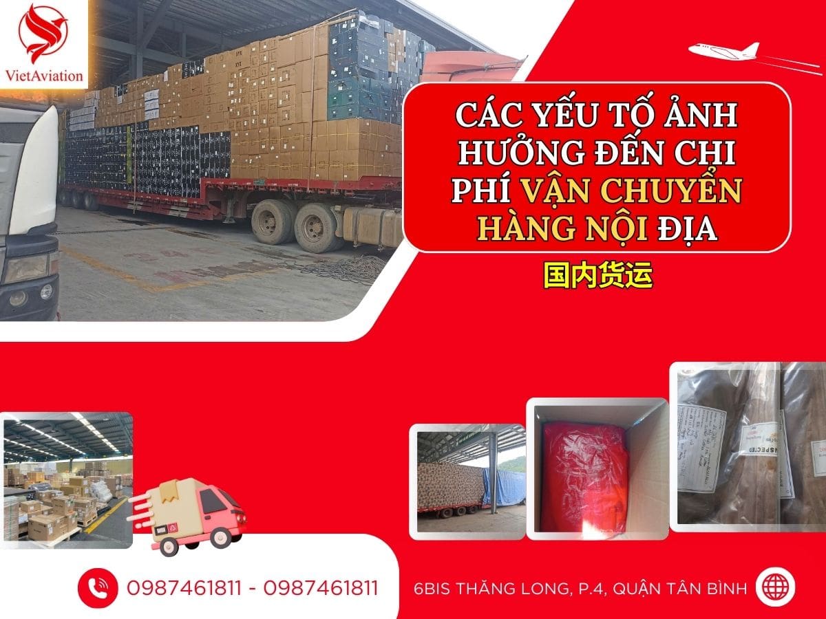 Các yếu tố ảnh hưởng đến vận chuyển nội địa