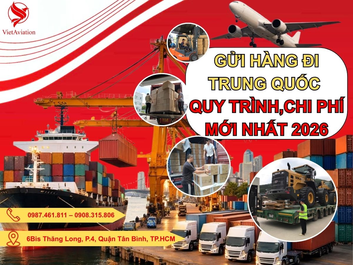 gửi hàng đi Trung Quốc quy trình chi phí mới nhất 2026
