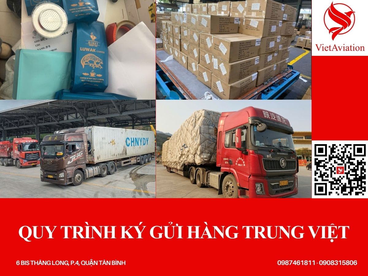 Quy trình ký gửi hàng Trung Việt