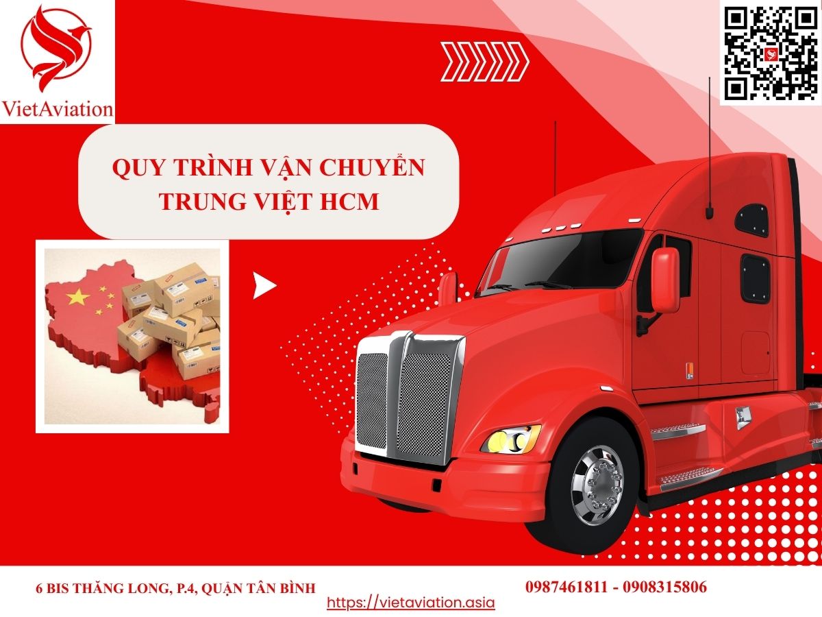 Quy trình vận chuyển Trung Việt HCM
