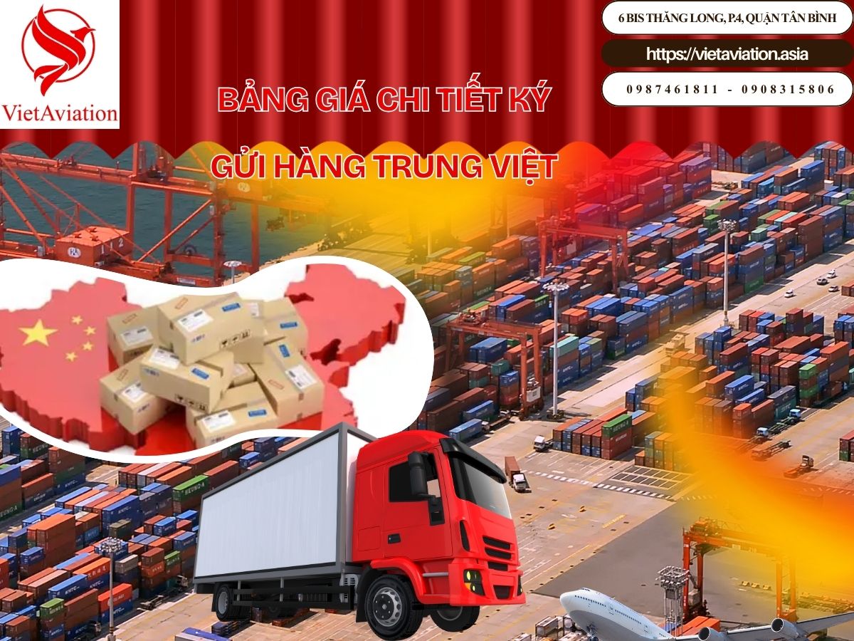 Bảng giá chi tiết ký gửi hàng Trung Việt