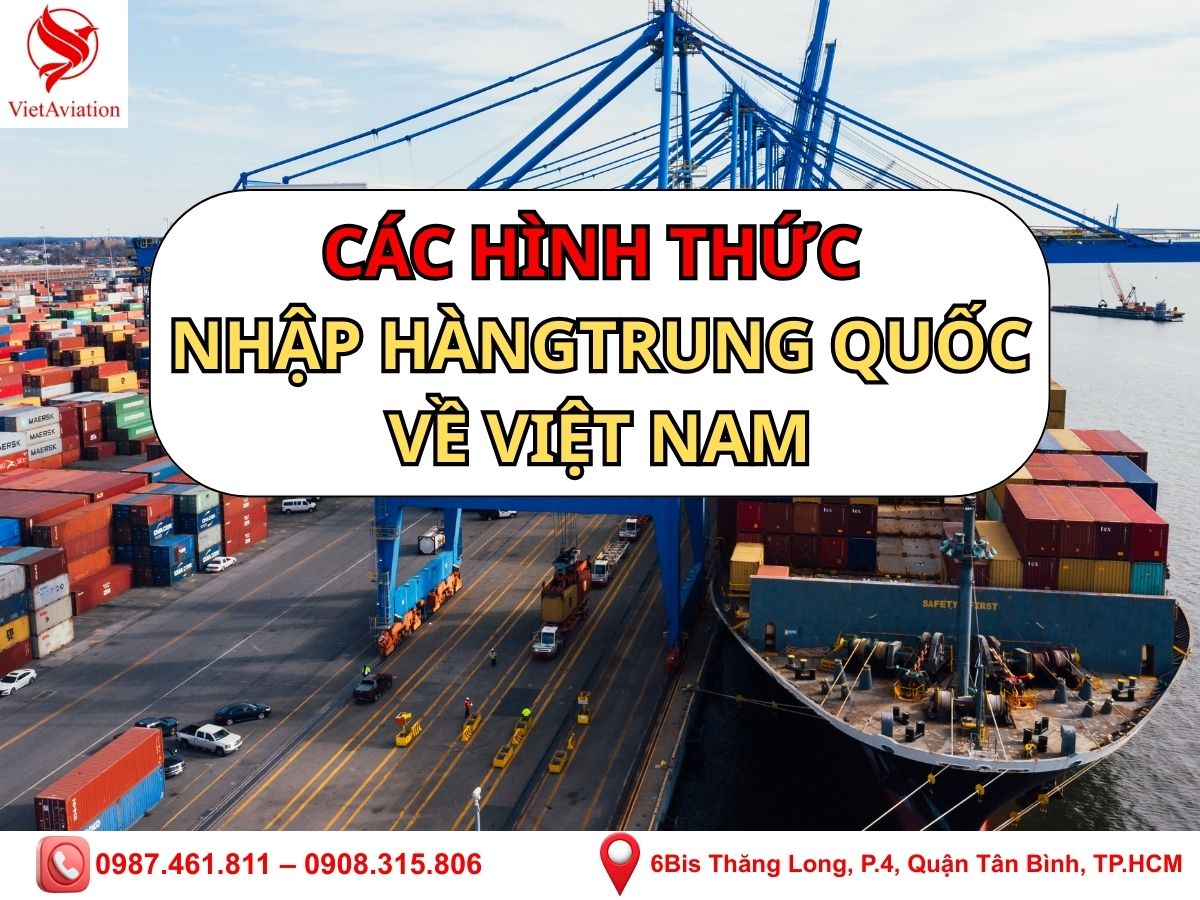 Các hình thức Nhập hàng Trung Quốc về Việt Nam