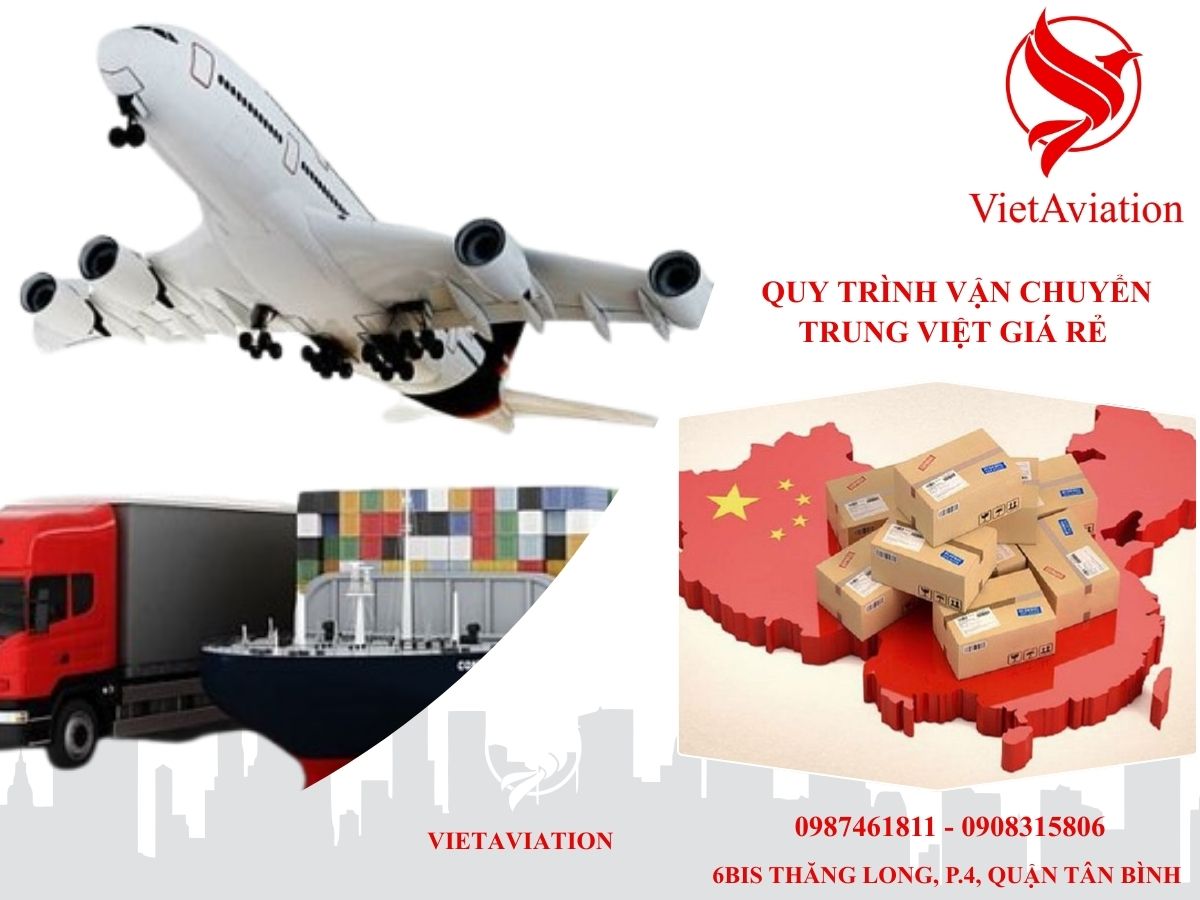  Quy trình vận chuyển Trung Việt giá rẻ
